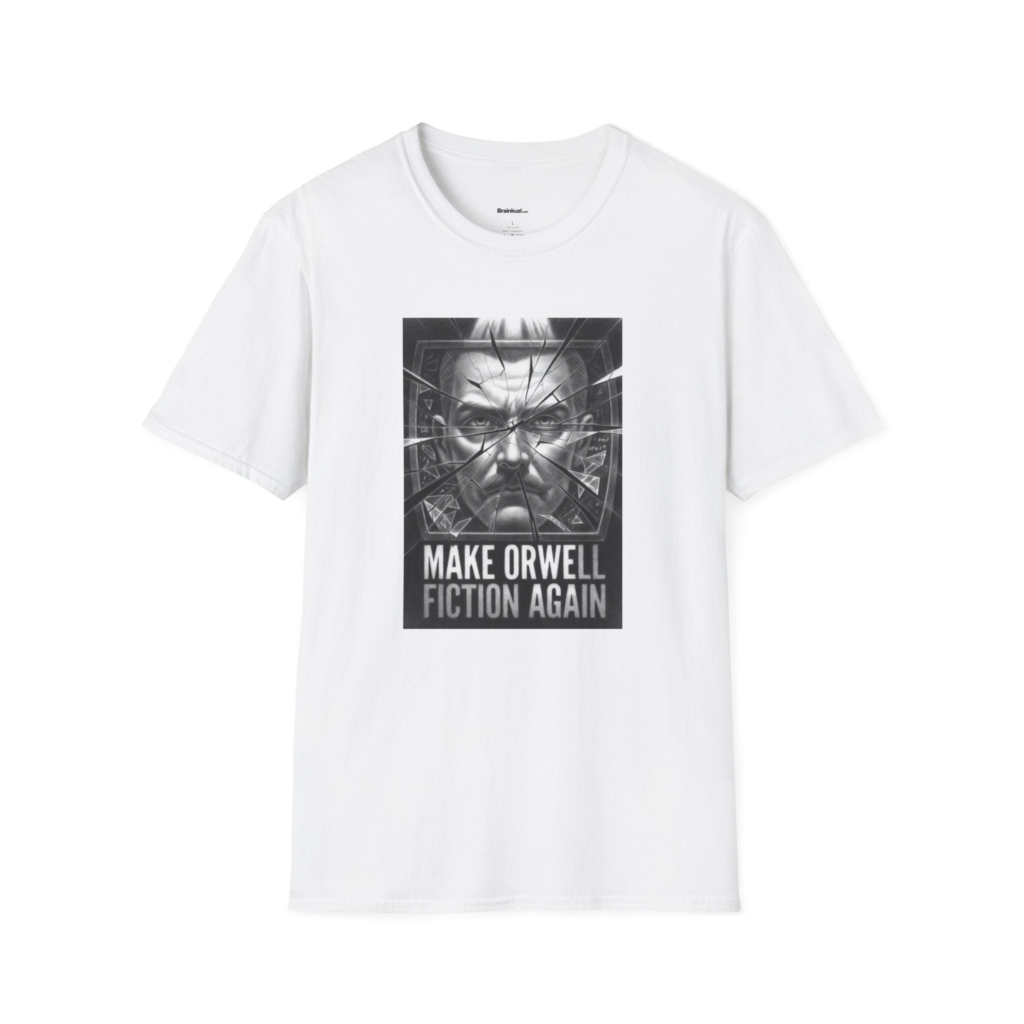 Make Orwell Fiction Again T-Shirt: Shattered Glass | Brainkuzi